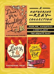 A Katherine Reay Collection