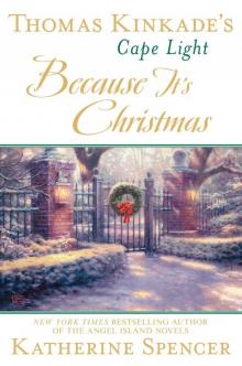 Thomas Kinkade's Cape Light Thomas Kinkade's Cape Light