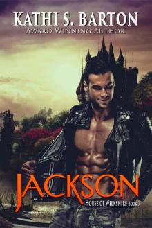 Jackson: House of Wilkshire ― Paranormal Dragon Shifter Romance Jackson: House of Wilkshire ― Paranormal Dragon Shifter Romance