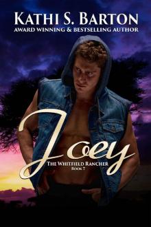 Joey: The Whitfield Rancher – Tiger Shapeshifter Romance Joey: The Whitfield Rancher – Tiger Shapeshifter Romance