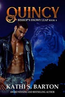 Quincy: Bishop’s Snowy Leap – Paranormal Tiger Shifter Romance Quincy: Bishop’s Snowy Leap – Paranormal Tiger Shifter Romance
