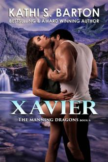 Xavier: The Manning Dragons ― Paranormal Dragon Shifter Romance Xavier: The Manning Dragons ― Paranormal Dragon Shifter Romance