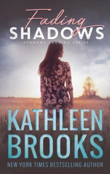 Fading Shadows Fading Shadows
