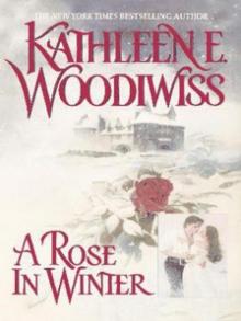 A Rose in Winter A Rose in Winter