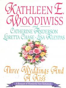Three Weddings and a Kiss Three Weddings and a Kiss
