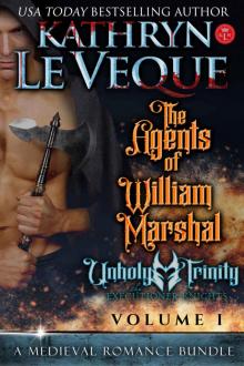 The Agents of William Marshal Volume I: A Medieval Romance Bundle The Agents of William Marshal Volume I: A Medieval Romance Bundle