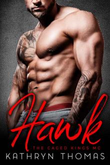 HAWK: The Caged Kings MC