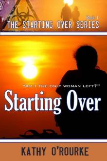 Starting Over (Starting Over 1
