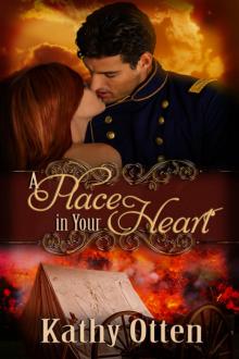 A Place in Your Heart A Place in Your Heart