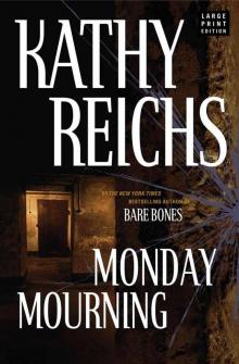 Monday Mourning: A Novel