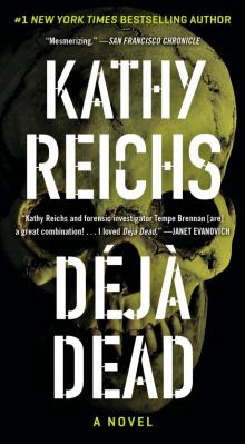 Temperance Brennan 01 - Deja Dead