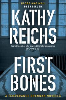 Temperance Brennan 0.5 - First Bones Temperance Brennan 0.5 - First Bones