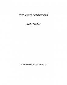 The Angel Downstairs The Angel Downstairs