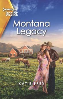 Montana Legacy