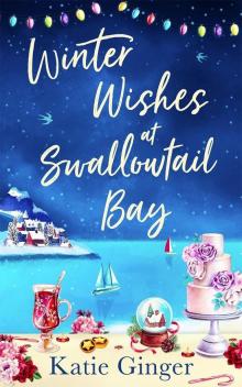Winter Wishes at Swallowtail Bay Winter Wishes at Swallowtail Bay