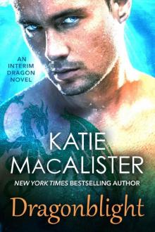 Dragonblight: A Dragon Interim Novel Dragonblight: A Dragon Interim Novel