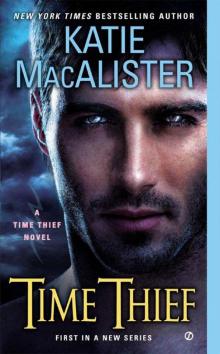 Time Thief: A Time Thief Novel Time Thief: A Time Thief Novel