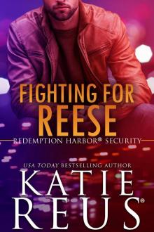 Fighting for Reese