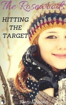 Hitting the Target Hitting the Target