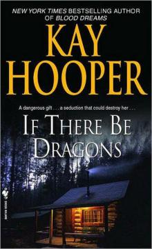 If There Be Dragons If There Be Dragons