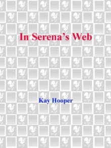 In Serena's Web