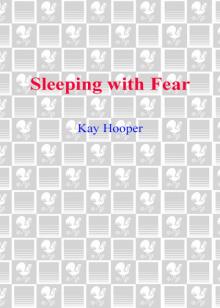 Sleeping With Fear