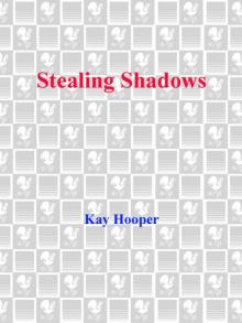 Stealing Shadows