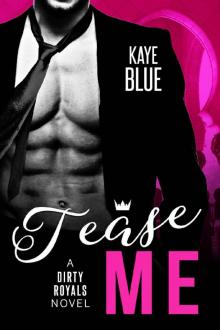Tease Me