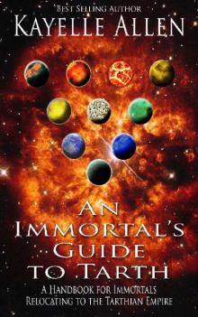 An Immortal's Guide to Tarth