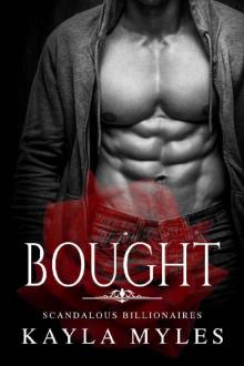 Bought (Scandalous Billionaires Book 1)