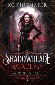 Shadowblade Academy 3: Darkness Falls Shadowblade Academy 3: Darkness Falls
