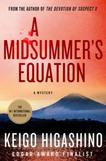 A Midsummer's Equation: A Detective Galileo Mystery A Midsummer's Equation: A Detective Galileo Mystery