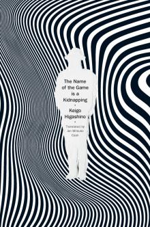 The Name of the Game Is a Kidnapping The Name of the Game Is a Kidnapping