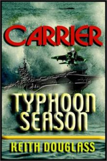 Carrier 14 - TYPHOON SEASON