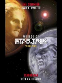 Worlds of Star Trek Deep Space Nine® Volume Three Worlds of Star Trek Deep Space Nine® Volume Three