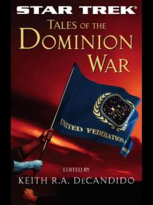 Tales of the Dominion War Tales of the Dominion War