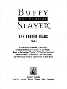 THE XANDER YEARS, Vol. 1 THE XANDER YEARS, Vol. 1