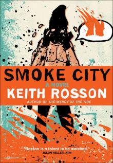 Smoke City Smoke City