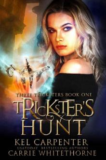 Trickster’s Hunt