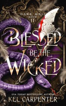 Blessed be the Wicked Blessed be the Wicked