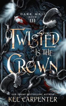 Twisted is the Crown