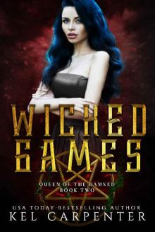 Wicked Games_A Reverse Harem Romance Wicked Games_A Reverse Harem Romance