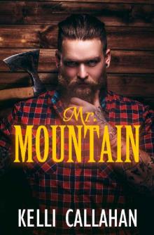 Mr. Mountain: Alpha Protector & Virgin Romance Mr. Mountain: Alpha Protector & Virgin Romance