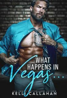 What Happens in Vegas...