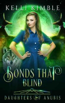 Bonds That Blind (Daughters of Anubis)