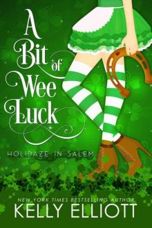 A Bit of Wee Luck (Holidaze in Salem Book 3)