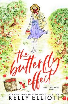 The Butterfly Effect (Boggy Creek Valley Book 1) The Butterfly Effect (Boggy Creek Valley Book 1)