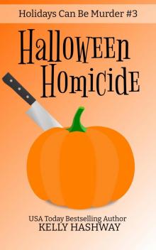 Halloween Homicide (Holidays Can Be Murder #2)