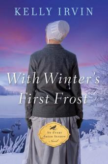 With Winter's First Frost With Winter's First Frost