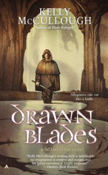 Drawn Blades Drawn Blades
